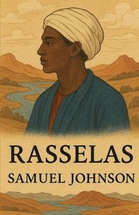 bokomslag Rasselas(Illustrated)