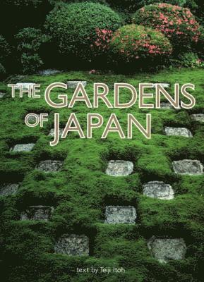 The Gardens of Japan 1