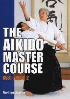 bokomslag Aikido Master Course, The: Best Aikido 2