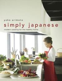 bokomslag Simply Japanese: Modern Cooking for the Healthy Home