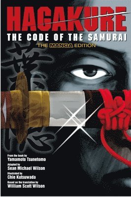 bokomslag Hagakure: Code Of The Samurai (the Manga Edition)