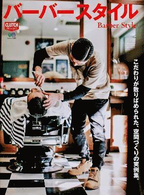 bokomslag Clutch Magazine, Barber Style