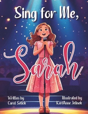 Sing for Me, Sarah 1