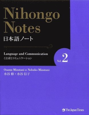 bokomslag Nihongo Notes Vol. 2 Language and Communication