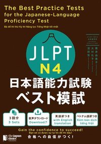 bokomslag The Best Practice Tests for the Japanese-Language Proficiency Test N4