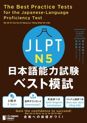 The Best Practice Tests for the Japanese-Language Proficiency Test N5 1