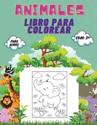 bokomslag Animales Libro para Colorear para Nios, Edad 3+