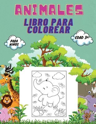 Animales Libro para Colorear para Ninos, Edad 3+ 1