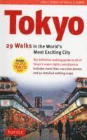 Tokyo, 29 Walks in the World's Most Exciting City