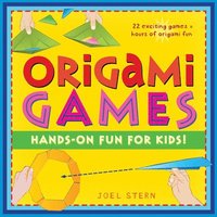 bokomslag Origami Games: Hands-On Fun for Kids!: Origami Book with 22 Games, 21 Foldable Pieces: Great for Kids and Parents