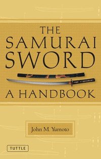 bokomslag The Samurai Sword