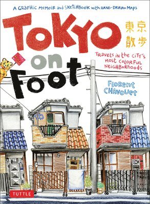 Florent Chavouet - Tokyo on Foot, Häftad