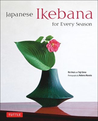 Japanese Ikebana for Every Season 1