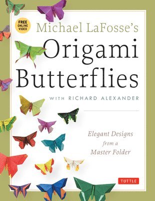 bokomslag Michael LaFosse's Origami Butterflies