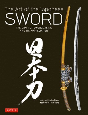 bokomslag The Art of the Japanese Sword