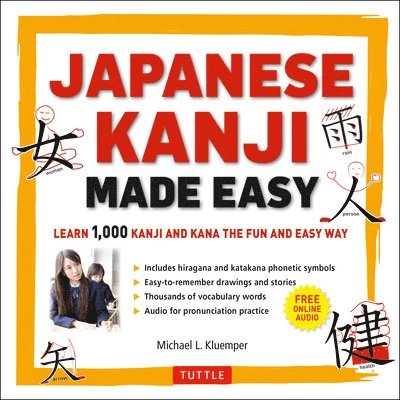 Japanese Kanji Made Easy 1