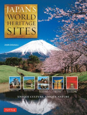 bokomslag Japan's World Heritage Sites: Unique Culture, Unique Nature (Large Format Edition)