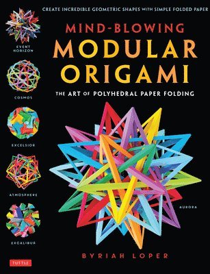 bokomslag Mind-Blowing Modular Origami