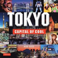 bokomslag Tokyo - capital of cool