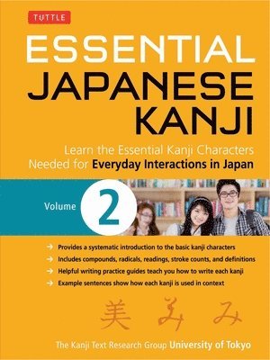 Essential Japanese Kanji Volume 2: Volume 2 1