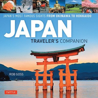 Rob Goss - Japan Traveler's Companion, Inbunden
