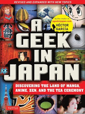 Hector Garcia - Geek in Japan, Häftad