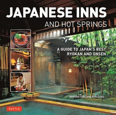 Rob Goss - Japanese Inns and Hot Springs, Häftad
