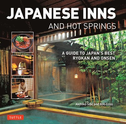 Rob Goss - Japanese Inns and Hot Springs, Häftad