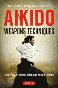 bokomslag Aikido Weapons Techniques