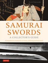 bokomslag Samurai Swords - A Collector's Guide