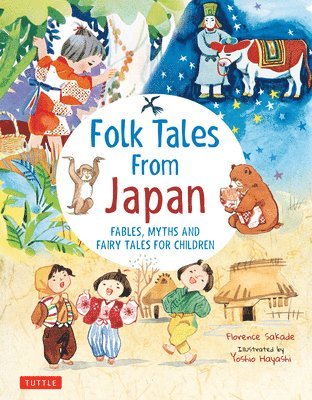 Florence Sakade - Folk Tales from Japan, Inbunden