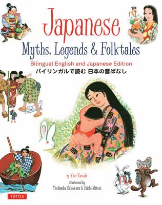 Japanese Myths, Legends & Folktales 1