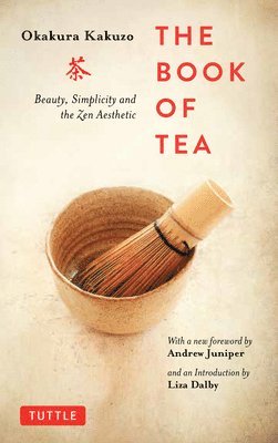 Okakura Kakuzo, Andrew Juniper - Book of Tea, Häftad