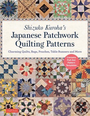 Shizuko Kuroha's Japanese Patchwork Quilting Patterns 1