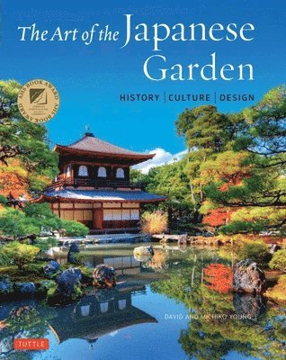 bokomslag The Art of the Japanese Garden