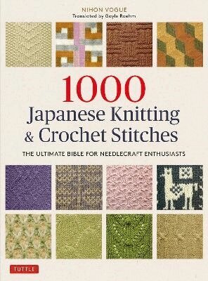 Nihon Vogue, Nihon Vogue - 1000 Japanese Knitting & Crochet Stitches, Häftad