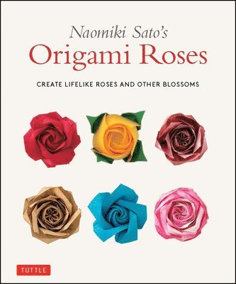 Naomiki Sato's Origami Roses 1