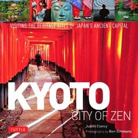 bokomslag Kyoto City of Zen