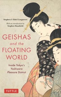bokomslag Geishas and the Floating World