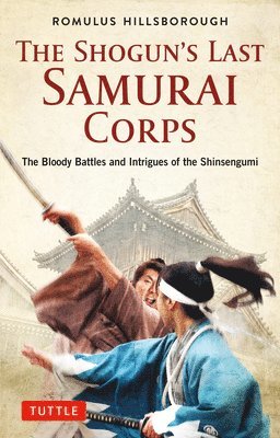 bokomslag Shogun's Last Samurai Corps