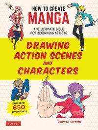 bokomslag How to Create Manga: Drawing Action Scenes and Characters