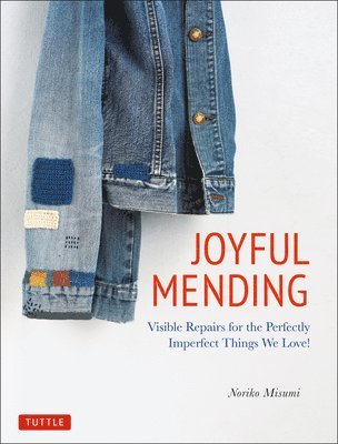 bokomslag Joyful Mending