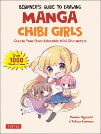 bokomslag Beginner's Guide to Drawing Manga Chibi Girls