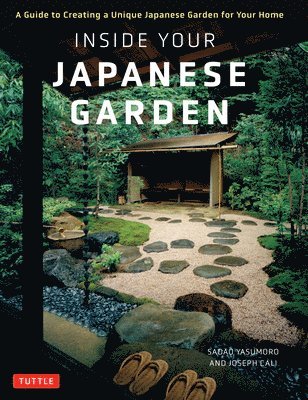 Inside Your Japanese Garden 1