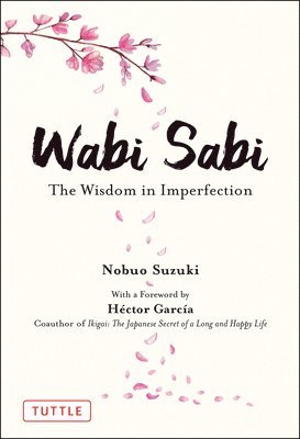 Nobuo Suzuki - Wabi Sabi, Inbunden