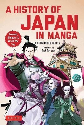 Kanaya Shunichiro - History of Japan in Manga, Häftad