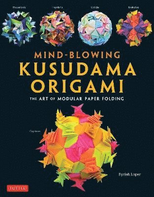 bokomslag Mind-Blowing Kusudama Origami