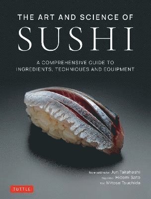 bokomslag The Art and Science of Sushi
