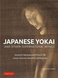 bokomslag Japanese Yokai and Other Supernatural Beings