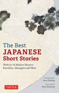 bokomslag The Best Japanese Short Stories